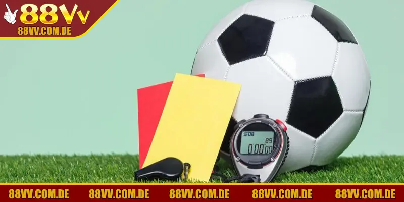 Khái niệm kèo thẻ phạt cần nắm rõ